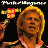 Porter Wagoner - Heartwarming Songs